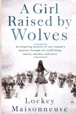 a-girl-raised-by-wolves